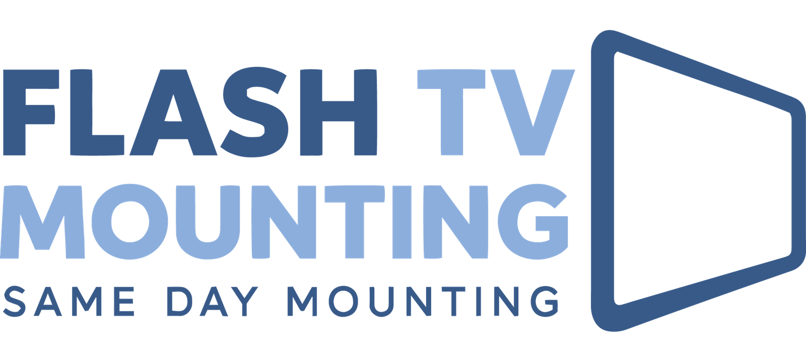 Flash TV Mounting